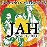 Luciano - Jah Warrior 3 (Luciano and Anthony B.) album cover