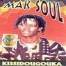 Mak Soul - Kissidougouka album cover