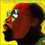 Manu Dibango - Gone Clear album cover