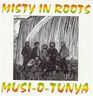 Misty in Roots - Musi-O-Tunya album cover