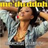 Mo'Cheddah - Franchise Celebrity album cover