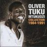 Oliver 'Tuku' Mutukudzi - Oliver Mtukudzi Collection 1984 - 1991 album cover