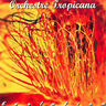 OrchestreTropicana - Evolution album cover