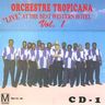 OrchestreTropicana - Live At The Best Western Hotel album cover