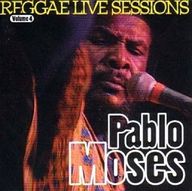 Pablo Moses - Reggae Live Sessions Vol. 4 album cover