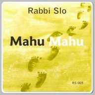 Rabbi Slo - Mahu Mahu album cover