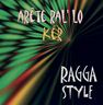 Raggastyle - Arête ral lo kèr album cover