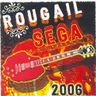 Rougail Sega - Rougail Sega 2006 album cover