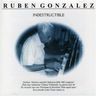 Rubén Gonzalez - Indestructible album cover