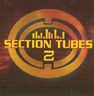 Section Tubes - Section Tubes Vol.2 album cover