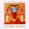 Sister Carol - Isis: The Original Womb-Man album cover