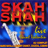 Skah-Shah - Live Saint Valentin album cover