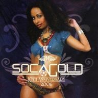 Soca Gold - Soca Gold 2006 album cover