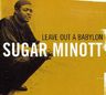 Sugar Minott - Leave Out A Babylon album cover