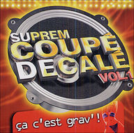Suprem Coupé Décalé - Suprem Coupé Décalé album cover