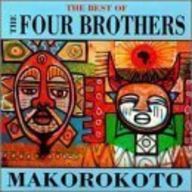 The Four Brothers - The Best of the Four Brothers (Makorokoto) album cover