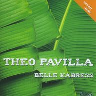 Theo Pavilla - Belle Kabress album cover
