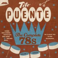 Tito Puente - The Complete 78s, Volume 1: 1949-1955 album cover