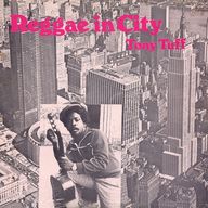 Tony Tuff - Reggae In The City album cover