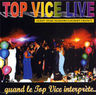 Top Vice - Top Vice live album cover