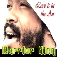 Warrior King - Love Is In The Air album cover