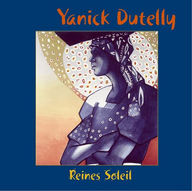 Yanick Dutelly - Reines Soleil album cover