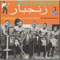 Zanzibara - Zanzibara, Vol. 3 : Ujamaa (1968-1973) (Le son des annes 60 en Tanzanie) album cover