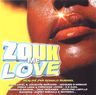 Zouk Me Love - Zouk Me Love album cover