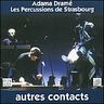 Adama Dramé - Autres contacts Adama Dramé - Autres contacts album cover