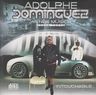 Adolphe Dominguez - Intouchable Adolphe Dominguez - Intouchable album cover