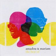 The best of Amadou et Mariam