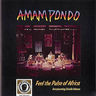Amampondo - Feel the pulse of Africa Amampondo - Feel the pulse of Africa album cover