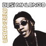 Busi Mhlongo - Urbanzulu Busi Mhlongo - Urbanzulu album cover