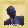 Daniel Lariviere - Si m'te Konnen Daniel Lariviere - Si m'te Konnen album cover