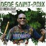 Dédé Saint-Prix - Le Meilleur Dédé Saint-Prix - Le Meilleur album cover