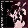 Dennis Brown - Westbound Train Dennis Brown - Westbound Train album cover