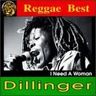 Dillinger - I Need a Woman Dillinger - I Need a Woman album cover
