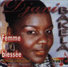 Femme Bless&eacute;e