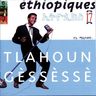 Ethiopiques - Ethiopiques / vol.17 Tlahoun Gessesse Ethiopiques - Ethiopiques / vol.17 Tlahoun Gessesse album cover