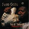 Ferro Gaita - Rei di Tabanka Ferro Gaita - Rei di Tabanka album cover