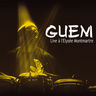 Guem - Live à l'Elysée Montmartre Guem - Live à l'Elysée Montmartre album cover