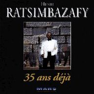 Henri Ratsimbazafy - 35 ans deja Henri Ratsimbazafy - 35 ans deja album cover