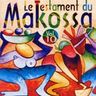 Le testament du makossa - Le testament du makossa / Vol. 10 Le testament du makossa - Le testament du makossa / Vol. 10 album cover