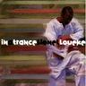 Lionel Loueke - In a Trance Lionel Loueke - In a Trance album cover