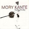 Mory Kanté - Tatebola Mory Kanté - Tatebola album cover