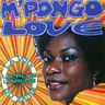 Mpongo Love - La voix la plus limpide du zaire Mpongo Love - La voix la plus limpide du zaire album cover