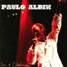 Paulo Albin - Live à L'atrium Paulo Albin - Live à L'atrium album cover