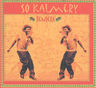 So Kalmery - Bendera So Kalmery - Bendera album cover