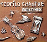 Teofilo Chantre - Rodatempo album cover