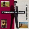 Youssou N'Dour - Eyes open Youssou N'Dour - Eyes open album cover